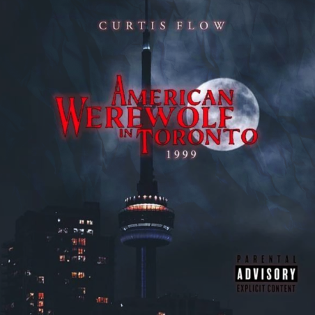 Curtis Flow - American Werewolf In Toronto (LP)